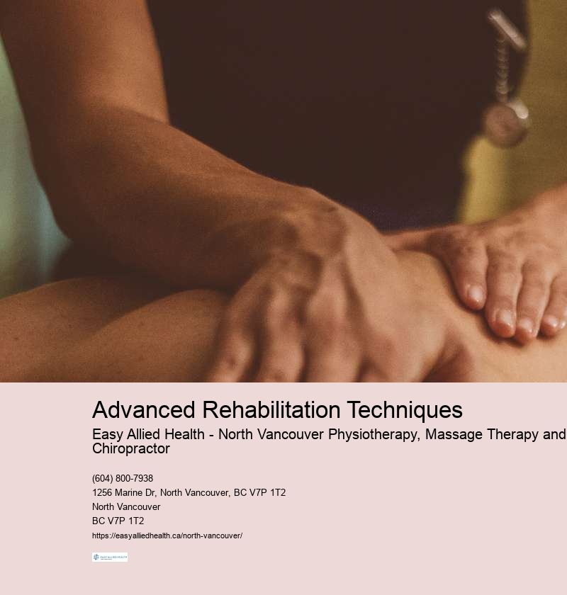 Advanced Rehabilitation Techniques