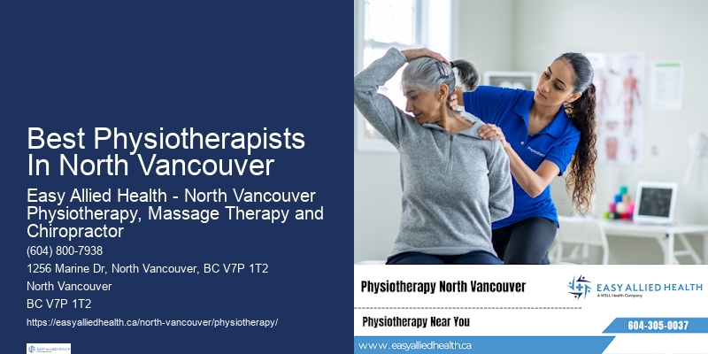 Best Physiotherapists In North Vancouver Physiotherapy For Mobility Issues