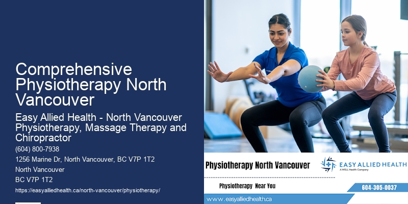 Manual Therapy Comprehensive Physiotherapy North Vancouver Physiotherapy