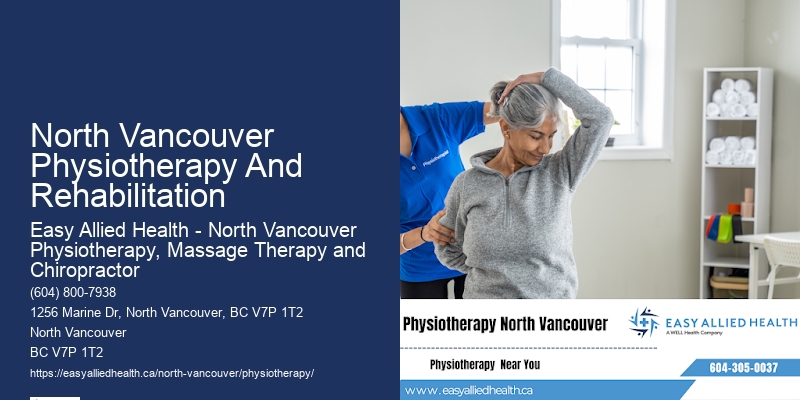 Professional Physiotherapy Services North Vancouver Physiotherapy And Rehabilitation