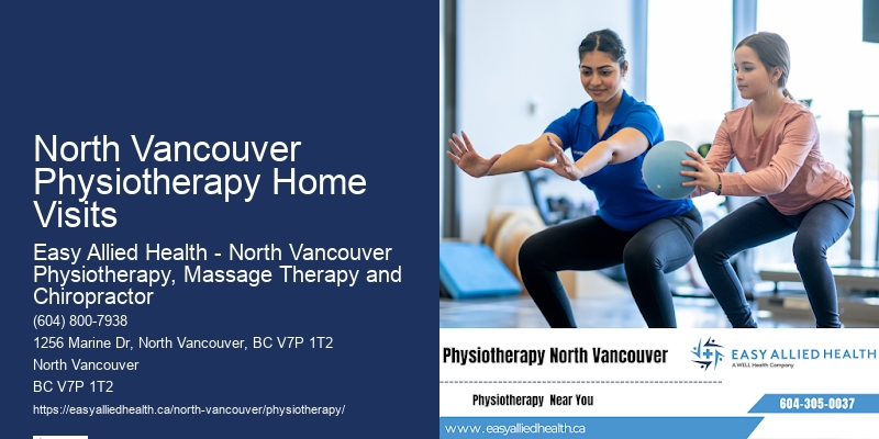 North Vancouver Physiotherapy Home Visits Physiotherapy For Mobility