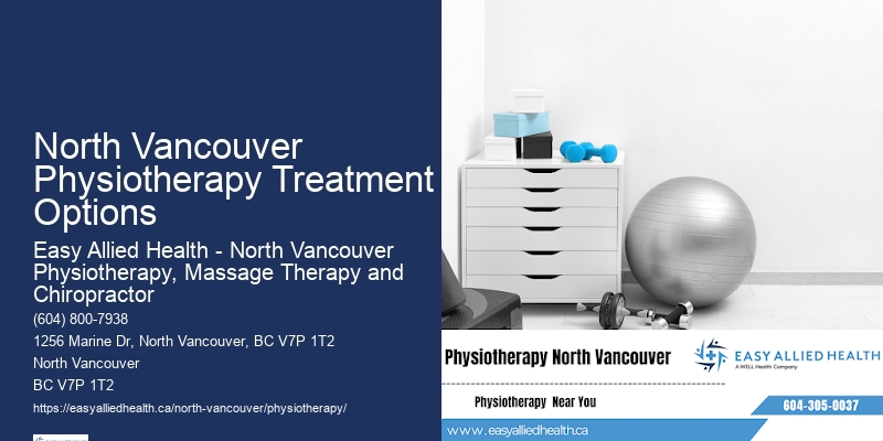 Effective Pediatric Physiotherapy North Vancouver Physiotherapy Treatment Options