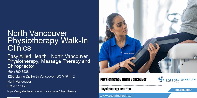 Leading-Edge Wellness Physiotherapy North Vancouver Physiotherapy Walk-In Clinics