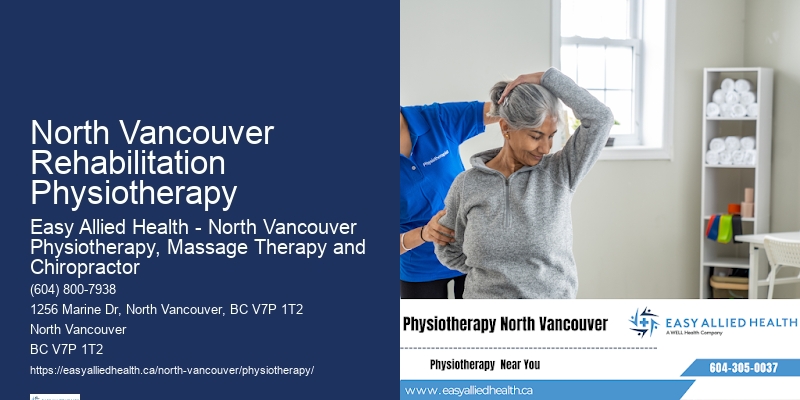 Effective Physiotherapy For Neurological Disorders In North Vancouver Rehabilitation Physiotherapy