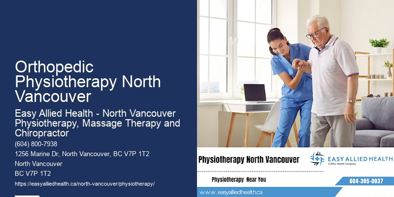 Affordable Physiotherapy Orthopedic Physiotherapy North Vancouver