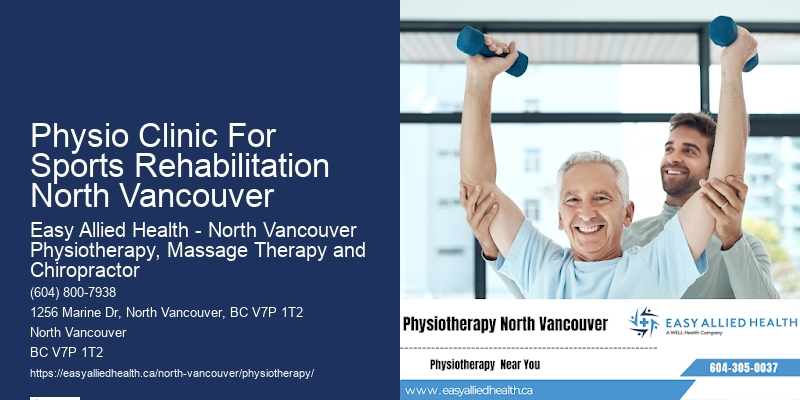 Effective Physiotherapy For Ankle Injuries In Physio Clinic For Sports Rehabilitation North Vancouver