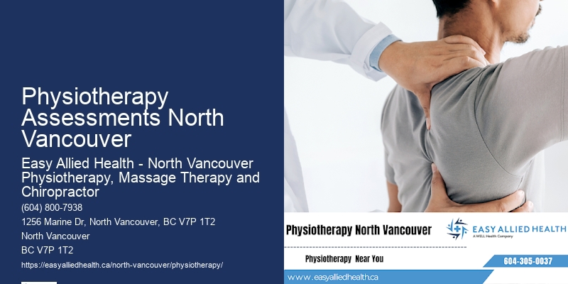 Comprehensive Rehabilitation Services Physiotherapy Assessments North Vancouver