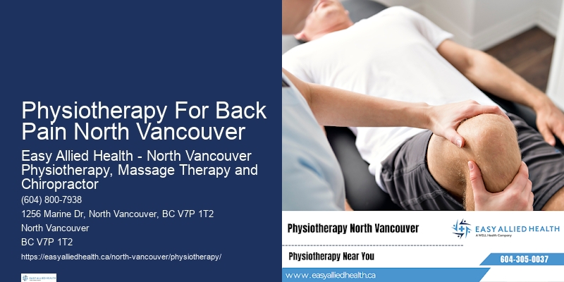 Affordable Physiotherapy Services Physiotherapy For Back Pain North Vancouver