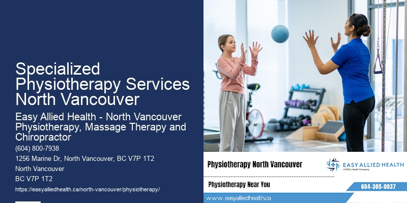 Cutting-Edge Physiotherapy Techniques Specialized Physiotherapy Services North Vancouver