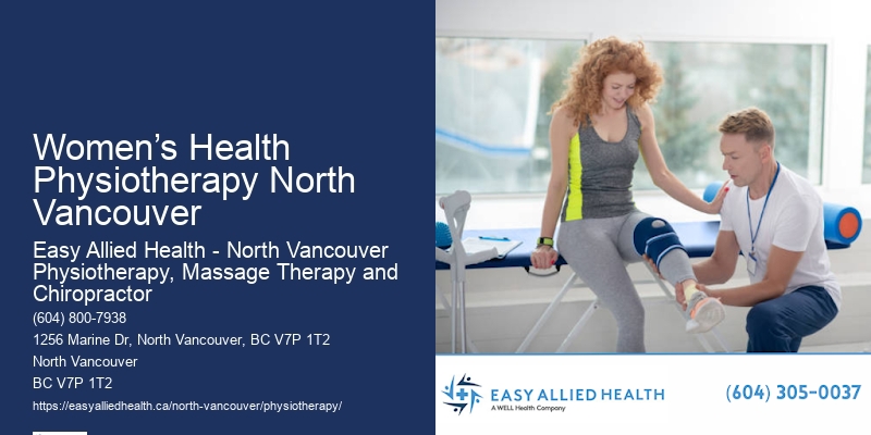 Private Physiotherapy Women’s Health Physiotherapy North Vancouver