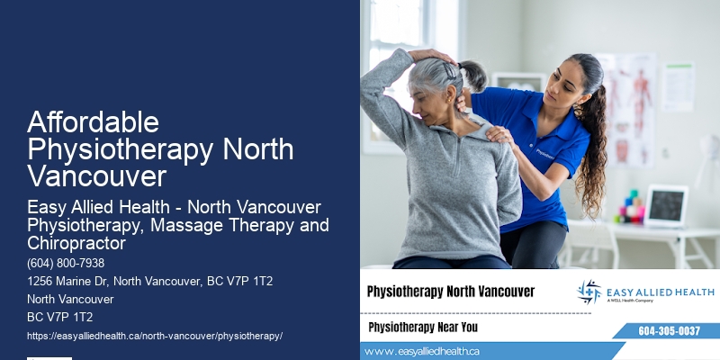 Affordable Physiotherapy North Vancouver Advanced Physiotherapy Clinic