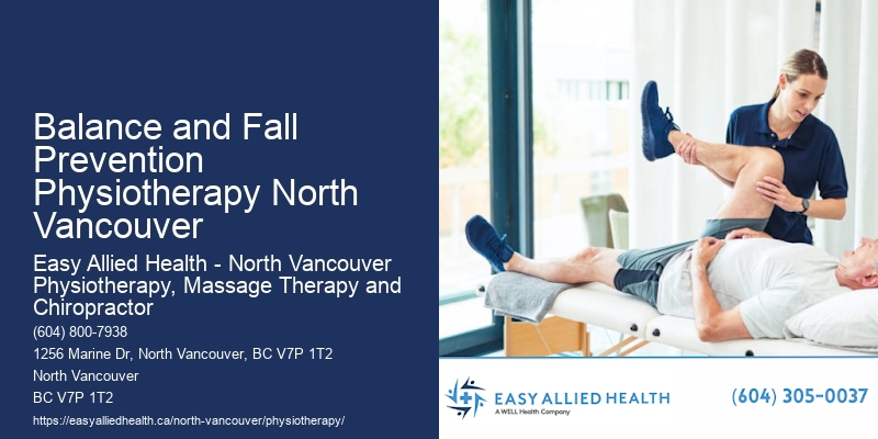 Physio Assessment Balance and Fall Prevention Physiotherapy North Vancouver