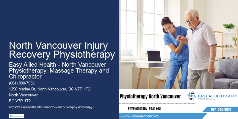North Vancouver Injury Recovery Physiotherapy Physiotherapy Center