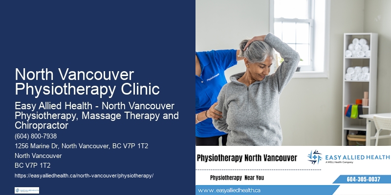 Comprehensive Physiotherapy Assessments North Vancouver Physiotherapy Clinic