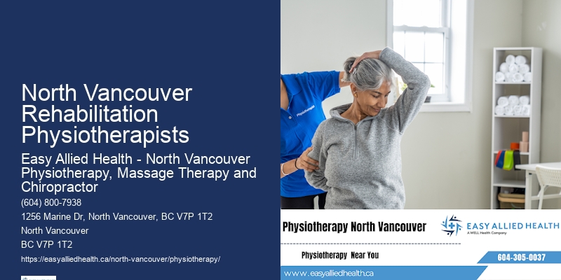 Physiotherapy Services for Aging Population North Vancouver Rehabilitation Physiotherapists
