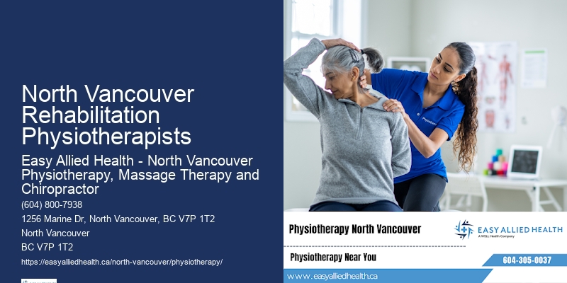 Physiotherapy for Arthritis North Vancouver Rehabilitation Physiotherapists