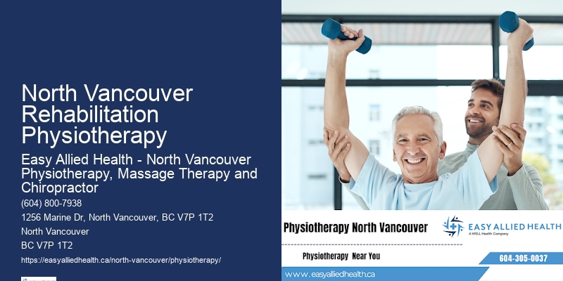 North Vancouver Rehabilitation Physiotherapy Senior Rehab Specialists