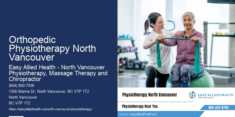 Orthopedic Physiotherapy North Vancouver