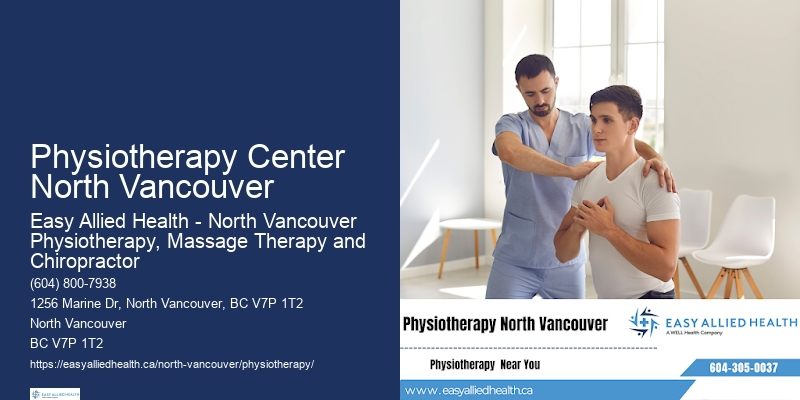 Physiotherapy Center North Vancouver Post-Injury Rehabilitation Physiotherapy