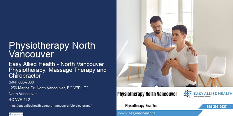 Physiotherapy North Vancouver Physical Therapy for Recovery
