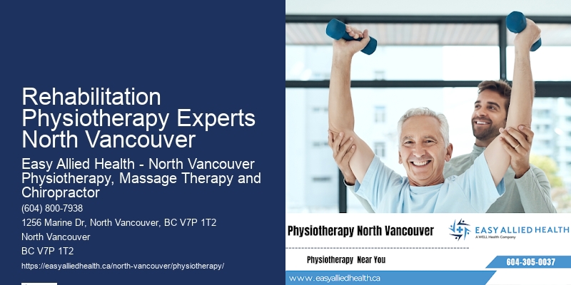 Advanced Physiotherapy Care Rehabilitation Physiotherapy Experts North Vancouver