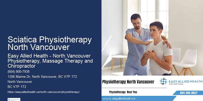 Pediatric Physiotherapy Services Sciatica Physiotherapy North Vancouver