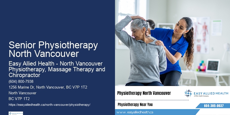 Senior Physiotherapy North Vancouver Physical Therapy
