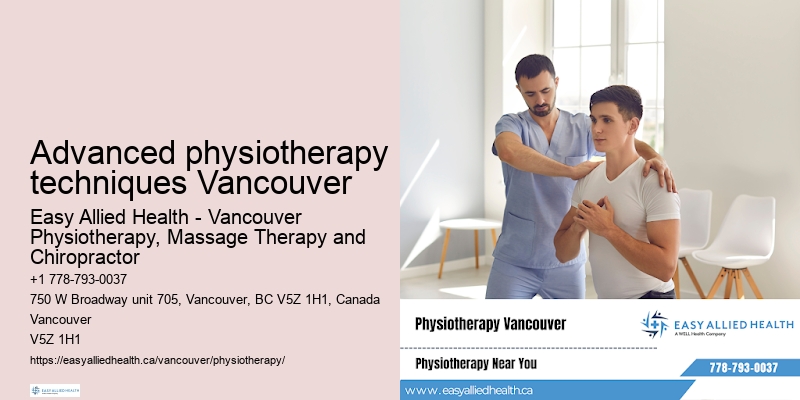 Customized treatment plans Advanced physiotherapy techniques Vancouver