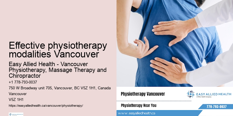 Personalized wellness plans Effective physiotherapy modalities Vancouver