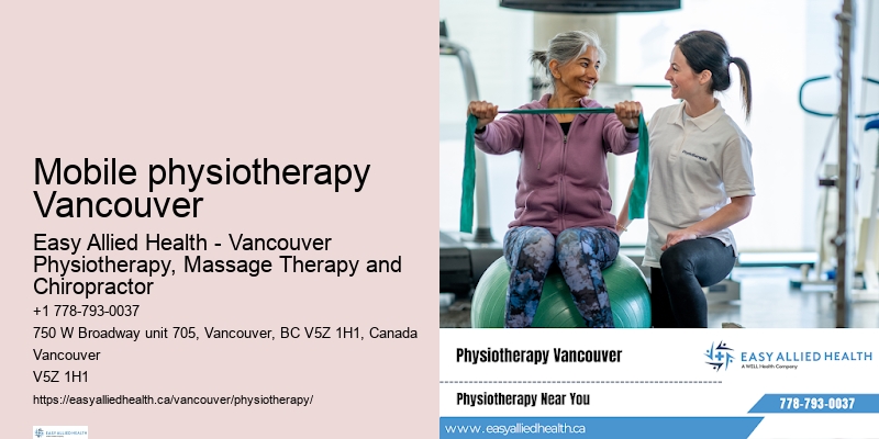 Physiotherapy near me Mobile physiotherapy Vancouver