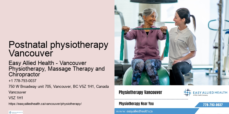 Private physiotherapy Postnatal physiotherapy Vancouver
