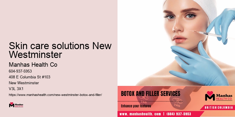 Skin care solutions New Westminster