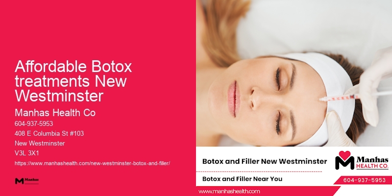 Personalized Botox treatment Affordable Botox treatments New Westminster