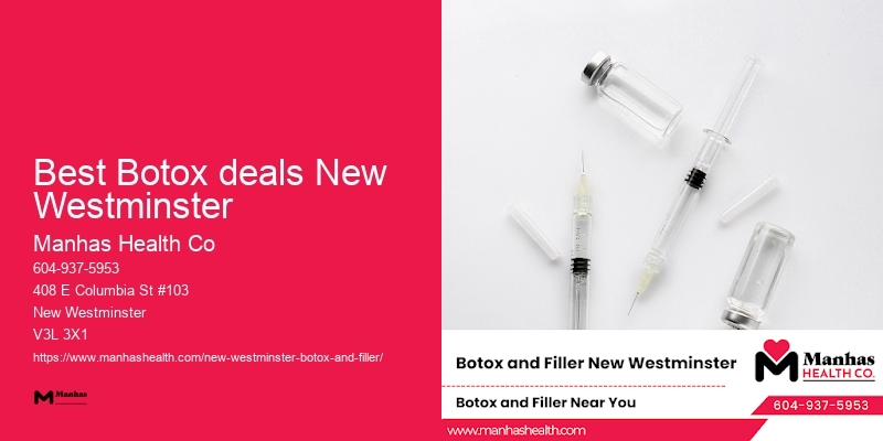 Botox treatment packages Best Botox deals New Westminster