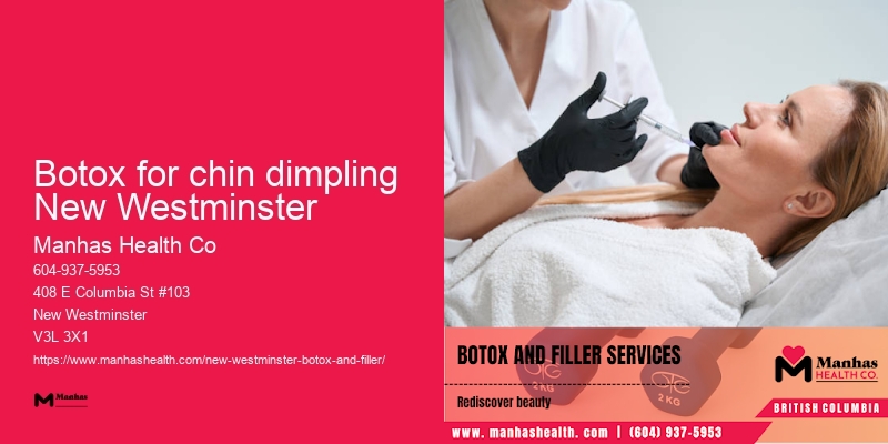 Botox for jawline contouring Botox for chin dimpling New Westminster