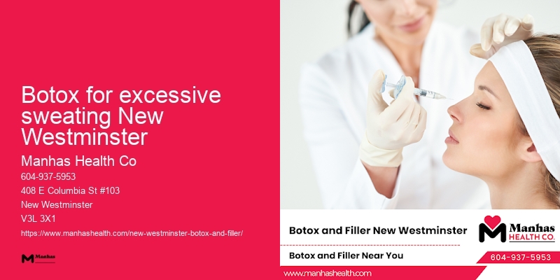 Botox packages Botox for excessive sweating New Westminster