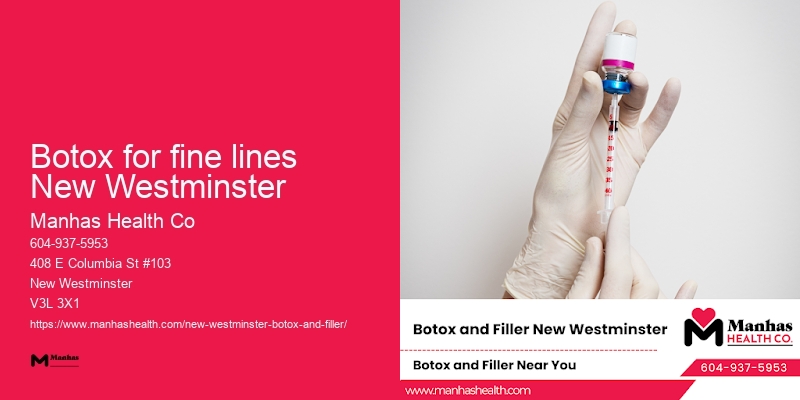 Best Botox clinics in Botox for fine lines New Westminster