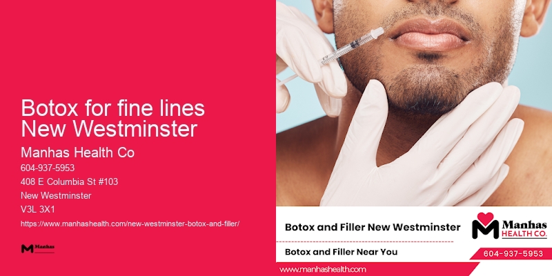 Botox specialists near Botox for fine lines New Westminster