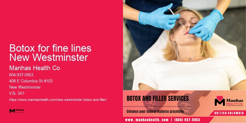 Botox in Botox for fine lines New Westminster BC