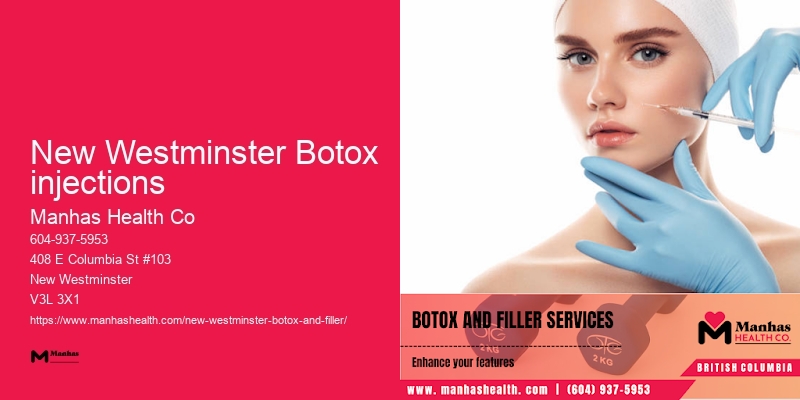 Quick Botox treatments New Westminster Botox injections