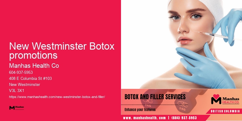 Botox discounts New Westminster Botox promotions