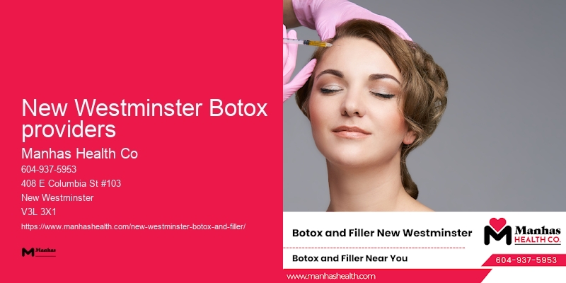 Botox treatment outcomes New Westminster Botox providers