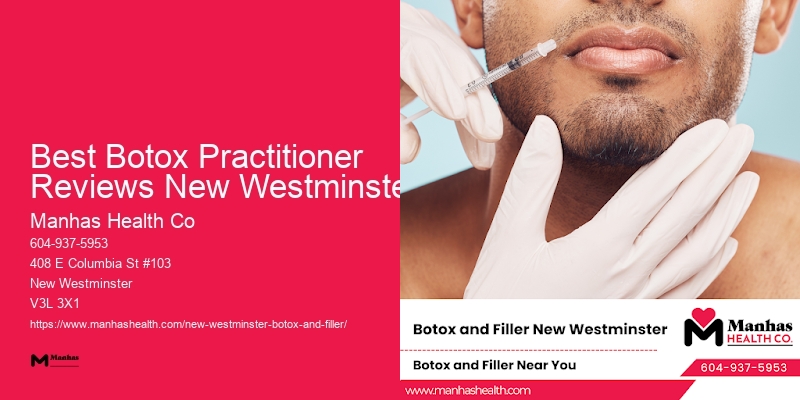 Best Botox care Best Botox Practitioner Reviews New Westminster