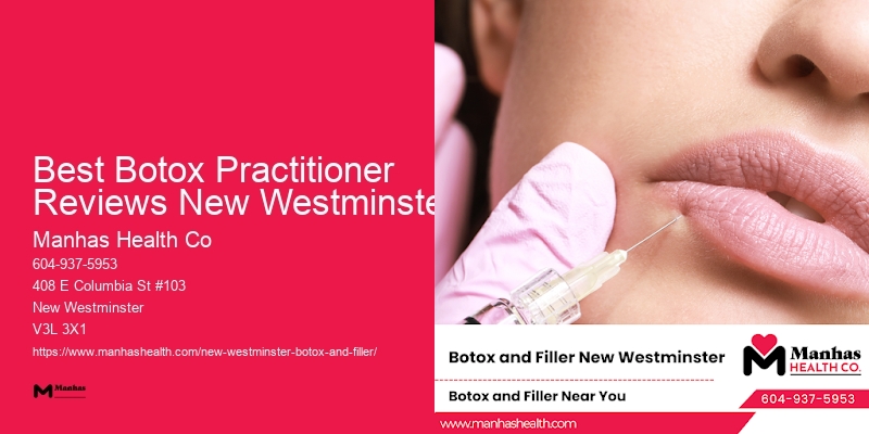 Best Botox packages Best Botox Practitioner Reviews New Westminster