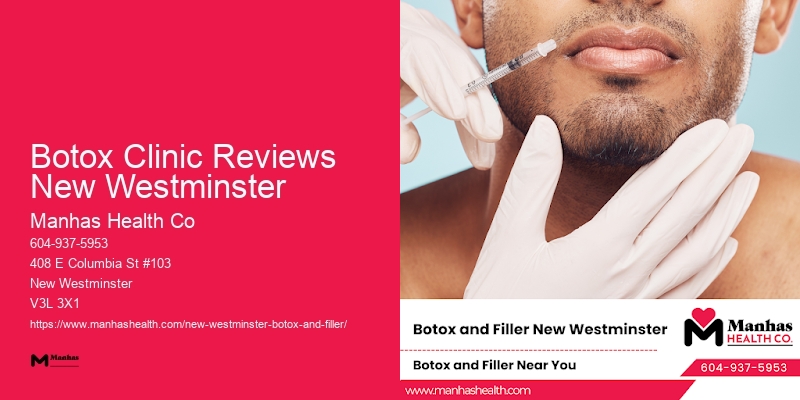 Botox touch-ups Botox Clinic Reviews New Westminster