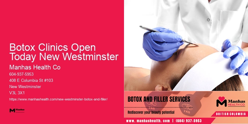 Trusted Botox clinics Botox Clinics Open Today New Westminster