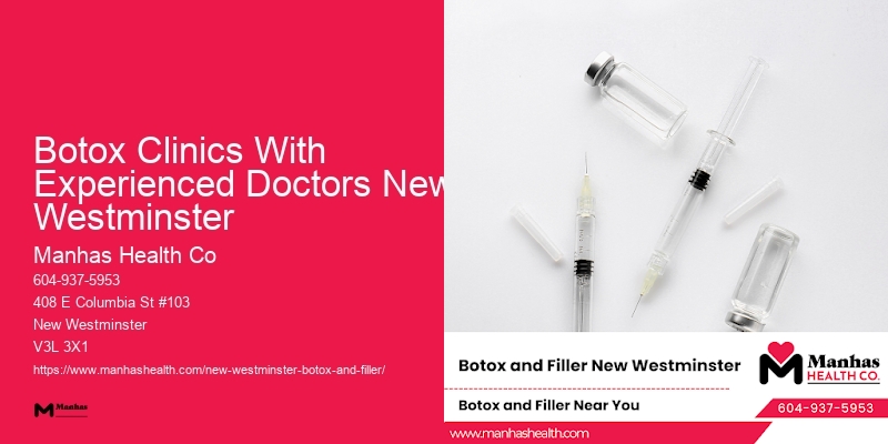 Botox injection clinics Botox Clinics With Experienced Doctors New Westminster
