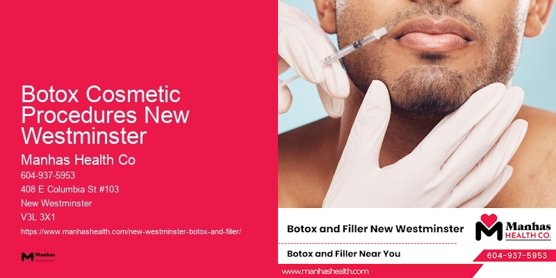 Botox Botox Cosmetic Procedures New Westminster reviews