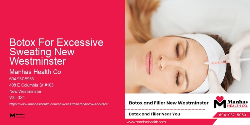 Botox for facial muscle relaxation Botox For Excessive Sweating New Westminster