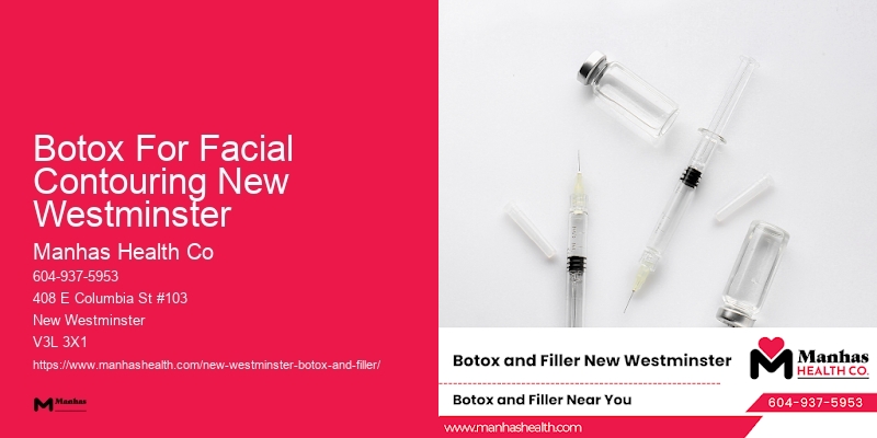Botox results Botox For Facial Contouring New Westminster